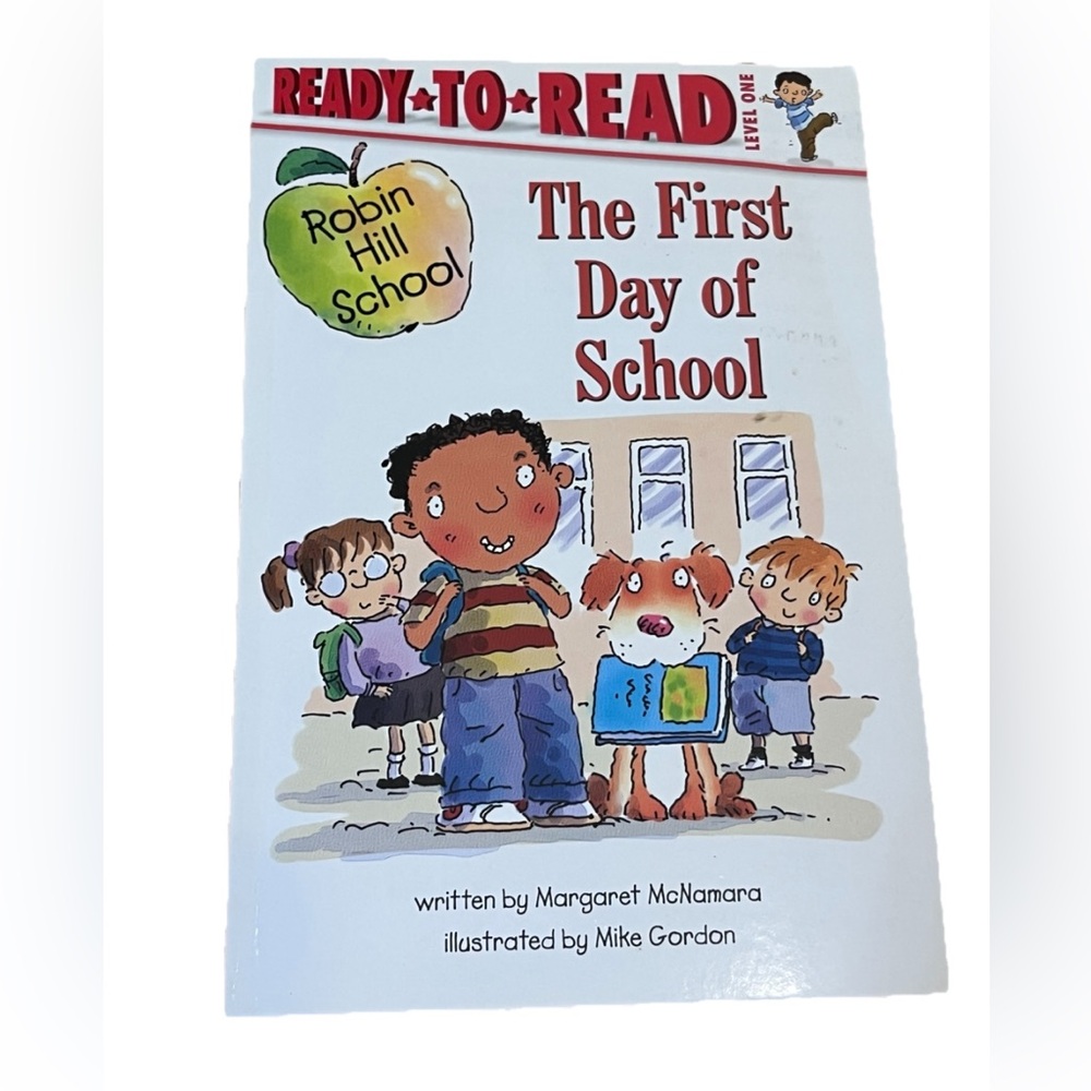 The First Day of School Ready-to-Read Level 1